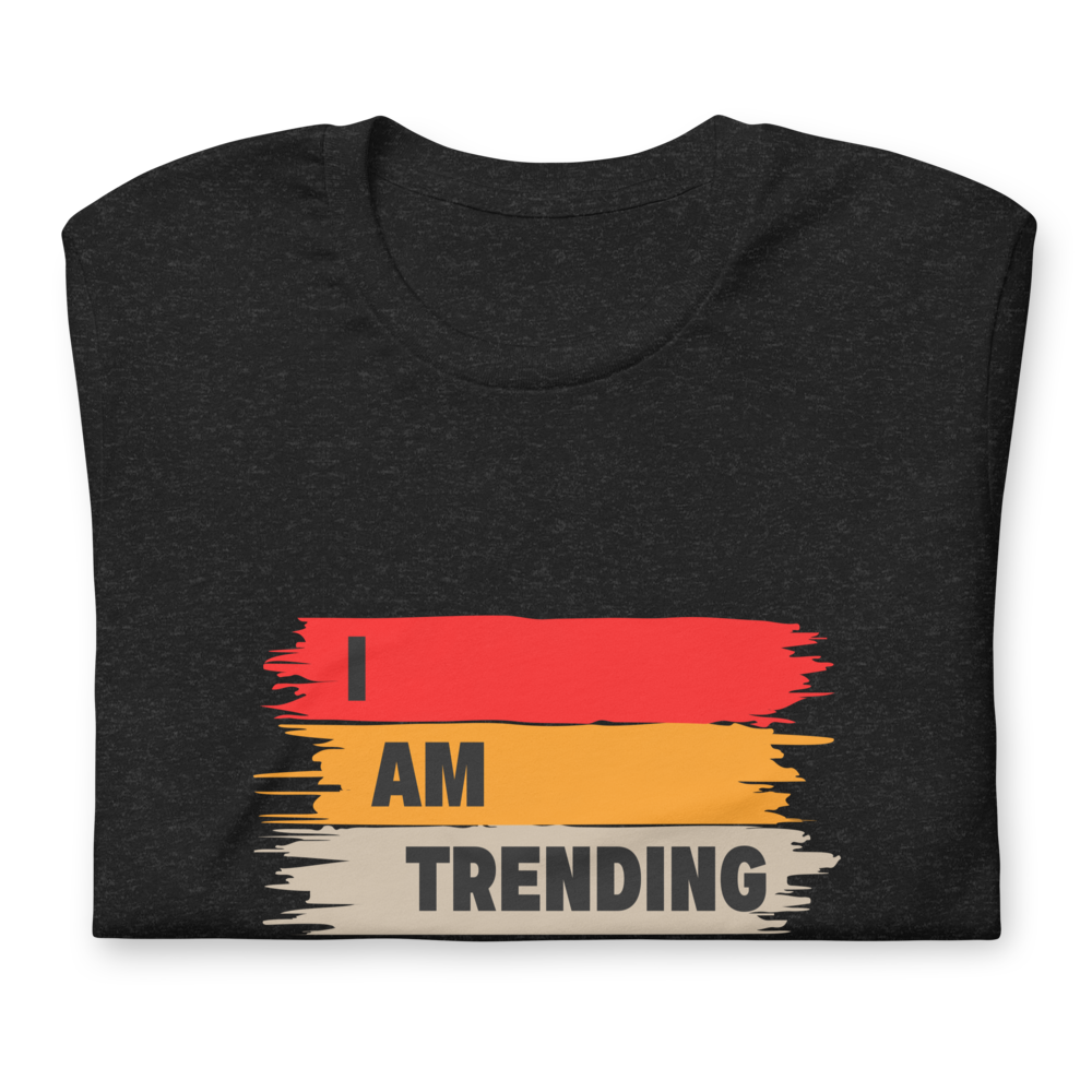 I AM TRENDING TEE SHIRT (black)